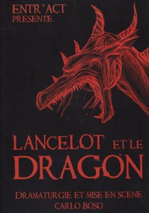 Lancelot et le Dragon ,2008